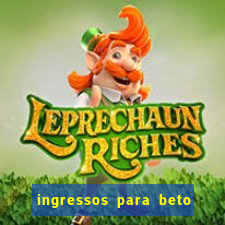 ingressos para beto carrero world